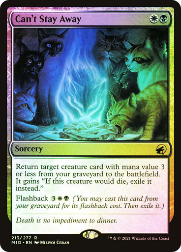 CantStayAway__15951 Can't Stay Away Innistrad: Midnight Hunt 213