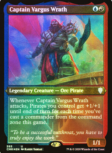 Captain Vargus Wrath (Foil Etched) Commander Legends - Foil Etched 593