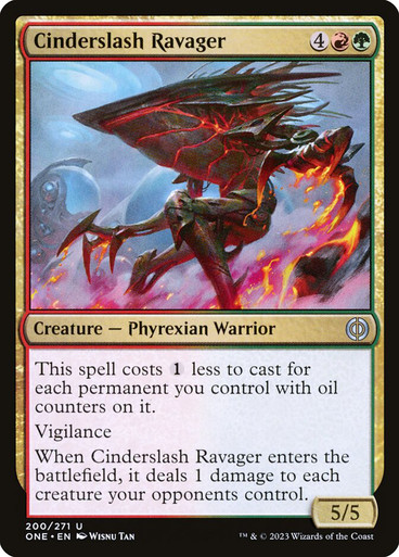 CinderslashRavager__34929 Cinderslash Ravager Phyrexia: All Will Be One 200
