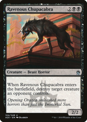 RavenousChupacabra__62377 Ravenous Chupacabra Masters 25