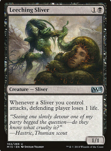 Leeching Sliver Magic 2015