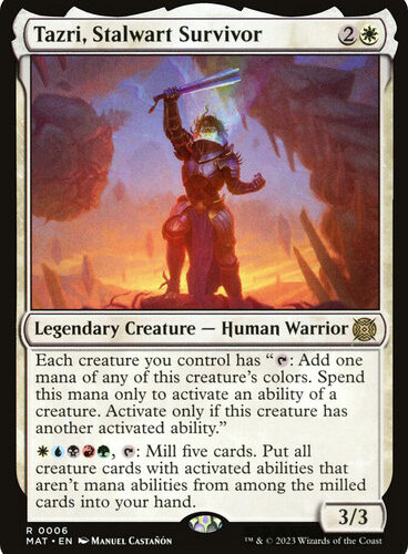 Tazri, Stalwart Survivor March of the Machine: The Aftermath