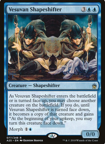 Vesuvan Shapeshifter Masters 25
