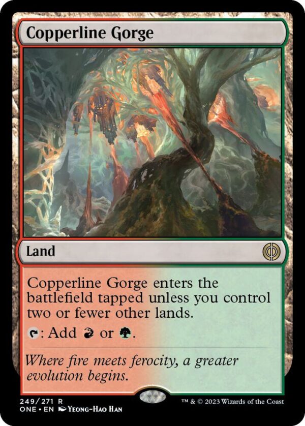 Copperline Gorge - Phyrexia All Will Be One (ONE) Copperline Gorge - Phyrexia: All Will Be One (ONE)