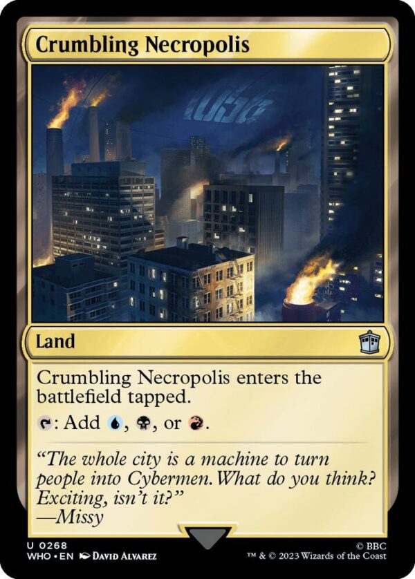 Crumbling Necropolis - Universes Beyon Doctor Who (WHO) Crumbling Necropolis - Universes Beyond: Doctor Who (WHO)