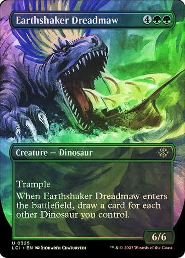 EarthshakerDreadmaw325__88543 Earthshaker Dreadmaw (Borderless) The Lost Caverns of Ixalan - Variants