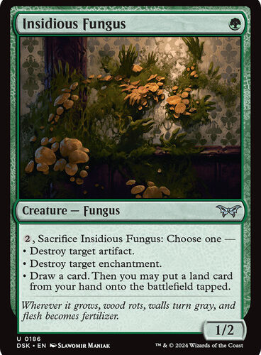 Insidious Fungus - Duskmourn: House of Horror (DSK)