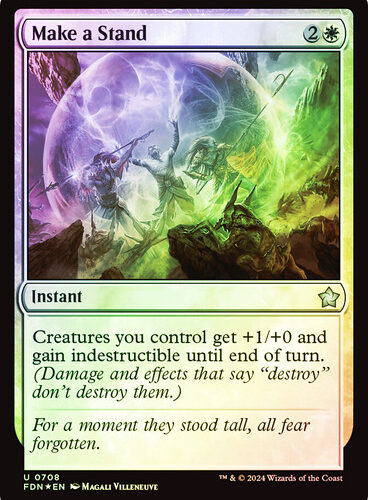 Make a Stand - Foundations (FDN) foil