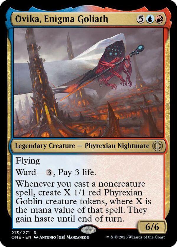 Ovika, Enigma Goliath - Phyrexia All Will Be One (ONE) Ovika, Enigma Goliath - Phyrexia: All Will Be One (ONE)