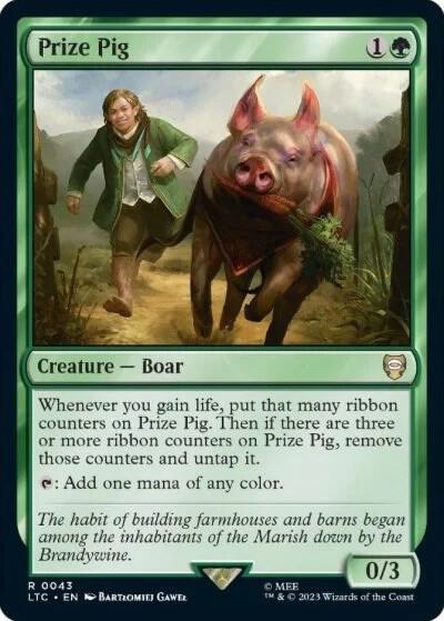 Prize Pig - Commander Prize Pig - Commander: The Lord of the Rings: Tales of Middle-earth (LTC)