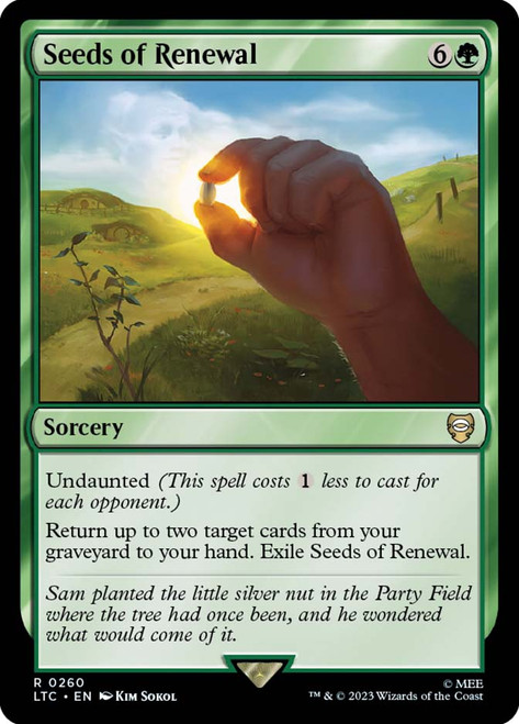 Seeds of Renewal The Lord of the Rings Commander