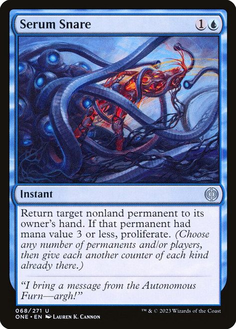 Serum Snare Phyrexia: All Will Be One