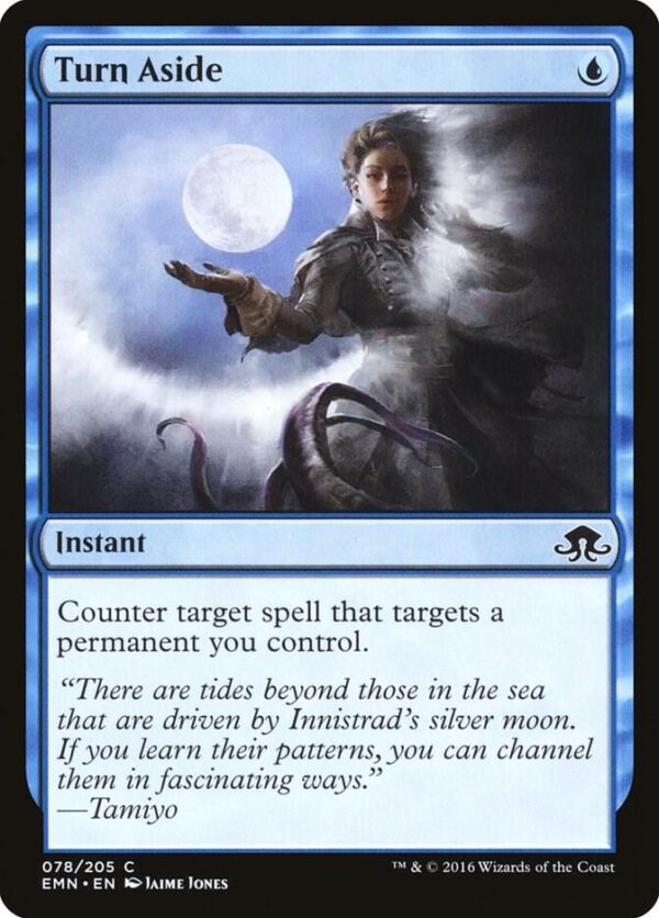 Turn Aside - Eldritch Moon (EMN) Turn Aside - Eldritch Moon (EMN)