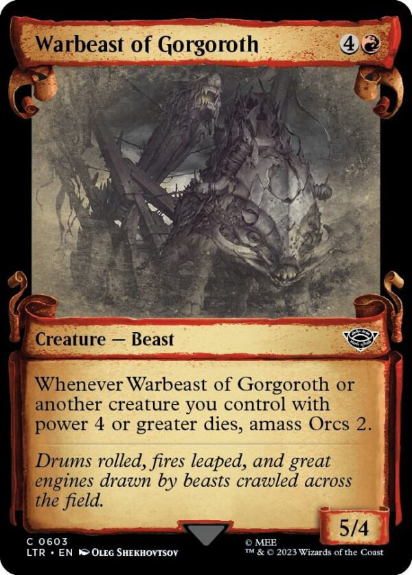 Warbeast of Gorgoroth (Showcase Scrolls) Warbeast of Gorgoroth (Showcase Scrolls) - Universes Beyond: The Lord of the Rings: Tales of Middle-earth (LTR)