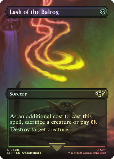 LashOfTheBalrog408__23385 Lash of the Balrog (Borderless) The Lord of the Rings - Variants (Foil)