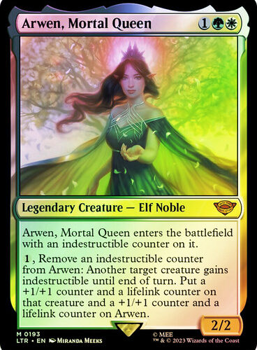 Arwen, Mortal Queen The Lord of the Rings (Foil)