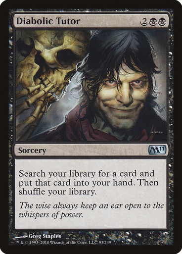 Diabolic Tutor Magic 2011