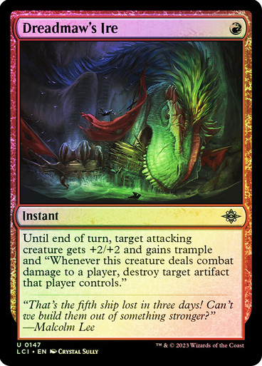 Dreadmaw's Ire The Lost Caverns of Ixalan (Foil)