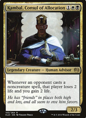 Kambal, Consul of Allocation Kaladesh