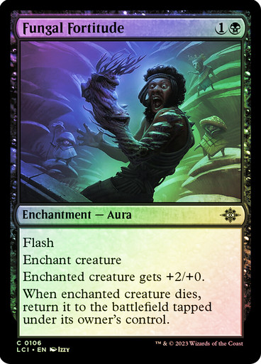 Fungal Fortitude The Lost Caverns of Ixalan (Foil)
