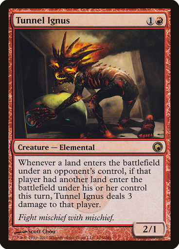 Tunnel Ignus Scars of Mirrodin