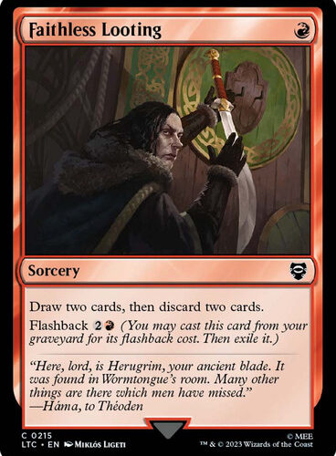 Faithless Looting The Lord of the Rings Commander