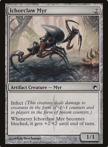 Ichorclaw Myr Scars of Mirrodin