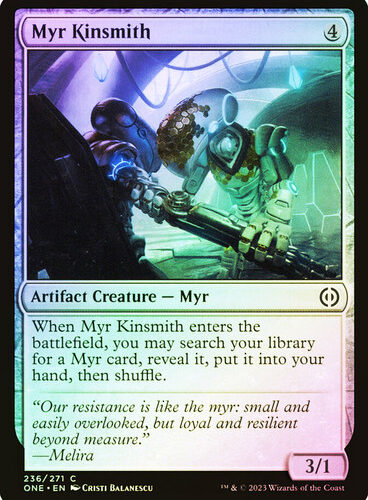Myr Kinsmith Phyrexia: All Will Be One
