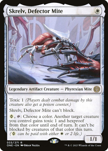 Skrelv, Defector Mite Phyrexia: All Will Be One