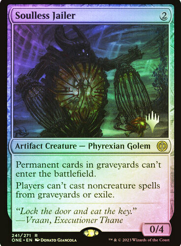 Soulless Jailer Phyrexia: All Will Be One Promo Foil Version en Español