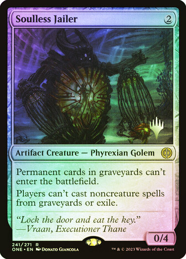 Soulless Jailer Phyrexia: All Will Be One Promo Foil Version en Español