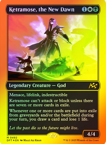 Ketramose, the New Dawn