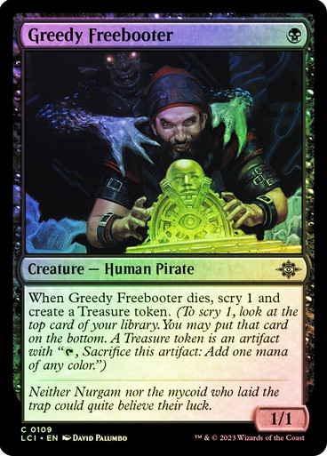 Greedy Freebooter